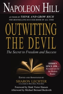 Image for Outwitting the Devil : The Secret to Freedom and Success