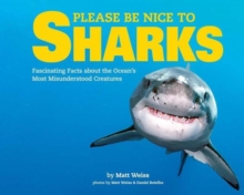 Image for Please Be Nice to Sharks