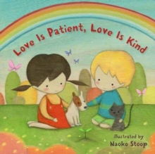 Image for Love is patient, love is kind