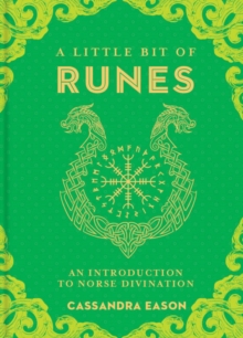 Image for A little bit of runes  : an introduction to Norse divination