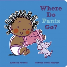 Image for Where Do Pants Go?