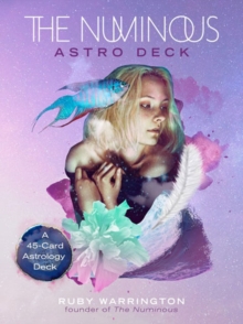 The Numinous Astro Deck: A 45-Card Astrology Deck