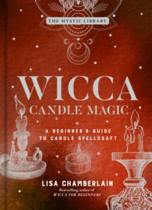 Image for Wicca candle magic: a beginner's guide to candle spellcraft