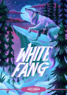 Image for Classic Starts®: White Fang