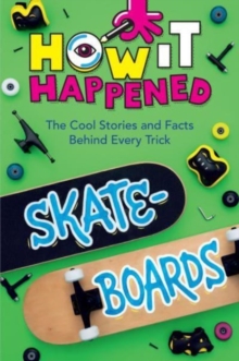 Image for How It Happened! Skateboards