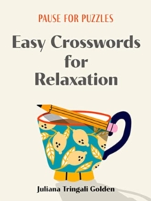 Image for Pause for Puzzles: Easy Crosswords for Relaxation