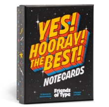 Yes! Hooray! The Best! A Notecard Collection by Friends of Type