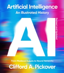 Artificial Intelligence: An Illustrated History