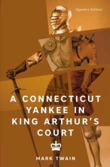CONNECTICUT YANKEE IN KING ARTHURS COURT