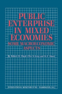 Image for Public enterprise in mixed economies: some macroeconomic aspects