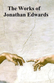 Image for Works of Jonathan Edwards