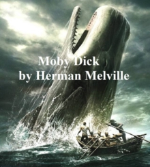Image for Moby Dick: Or the Whale