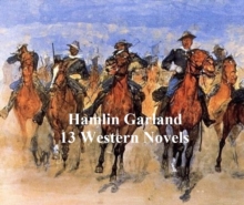 Image for Hamlin Garland: 13 western novels