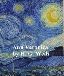 Image for Ann Veronica: A Modern Love Story