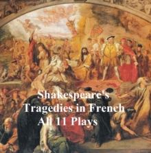 Image for Shakespeare's Tragedies, in French Translation (all 11 plays)