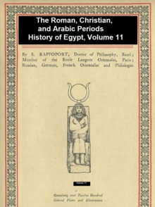 Image for Roman, Christian, and Arabic Periods, History of Egypt Vol. 11