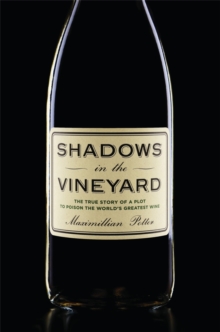 Shadows in the Vineyard