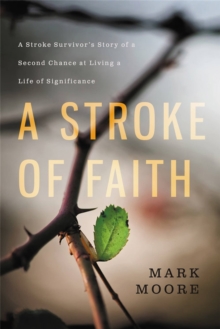 Stroke of Faith