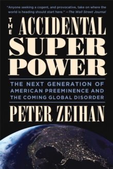 The Accidental Superpower: Ten Years On