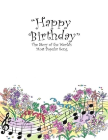 Image for "Happy Birthday": The Story of the World's Most Popular Song