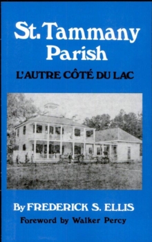 Image for St. Tammany Parish: L'Autre Cote Du Lac