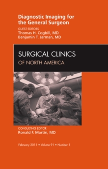Image for Diagnostic Imaging for the General Surgeon, An Issue of Surgical Clinics