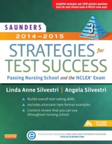 Image for Saunders 2014-2015 strategies for test success: passing nursing school and the NCLEX exam