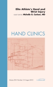 Image for Elite Athlete's Hand and Wrist Injury, An Issue of Hand Clinics