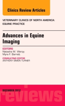 Image for Advances in Equine Imaging, An Issue of Veterinary Clinics: Equine Practice