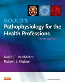 Image for Gould's pathophysiology for the health professions