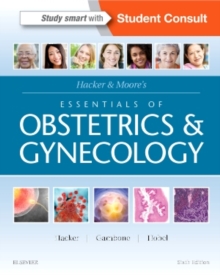 Hacker & Moore’s Essentials of Obstetrics and Gynecology