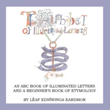 Image for The Alphabet of Illuminated Letters