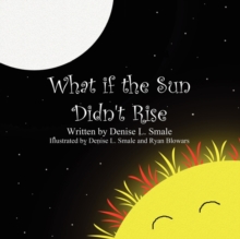 Image for What If the Sun Didn't Rise