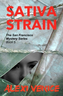 Image for Sativa Strain, The San Francisco Mystery Series, Book 5