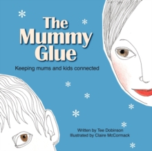 Image for The Mummy Glue