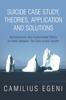 Image for Suicide Case Study, Theories, Application and Solutions
