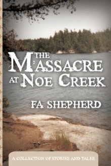 Image for The Massacre at Noe Creek