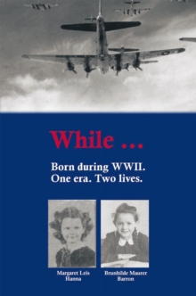 Image for While Born During Wwii