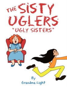 Image for The "Sisty Uglers" : (Ugly Sisters)