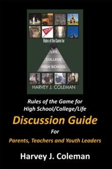 Image for Rules of the Game for High School/College/Life: Discussion Guide