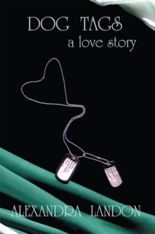 Image for Dog Tags: a Love Story