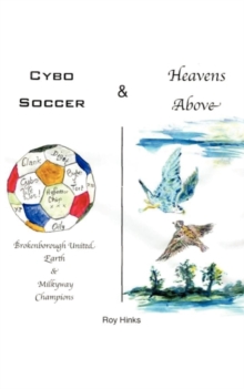 Image for Cybo Soccer & Heavens Above