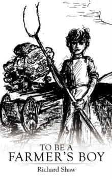 Image for To Be A Farmer's Boy