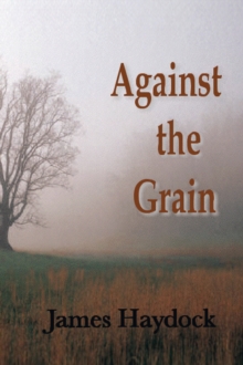 Image for Against the Grain