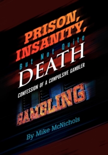 Image for Prison, Insanity, But Not Quite Death