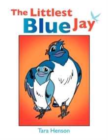 Image for The Littlest Blue Jay