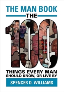 Image for The Man Book : The 100 things every man should know, or live by