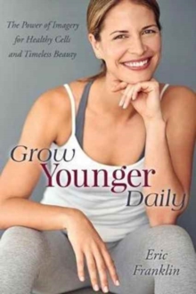 Image for Grow Younger Daily