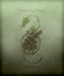 Image for All Night by the Rose