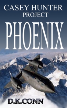 Image for Casey Hunter Project PHOENIX